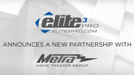 Elite 3 Pro Now Represents Metra Home Theater Group® in the Midsouth Region