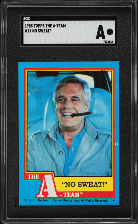1983 Topps The A-Team No Sweat! #11 SGC AUTH