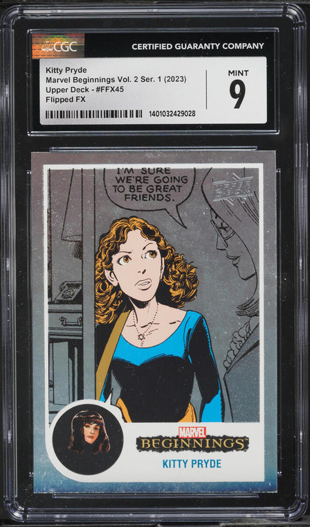 2023 Upper Deck Marvel Beginnings Vol. 2 Series 1 Flipped FX Kitty Pryde CGC 9