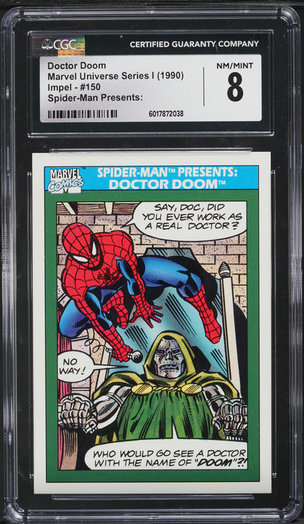 1990 Impel Marvel Universe Series I Spider-Man Presents: Doctor Doom #150 CGC 8