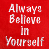 Always Believe in Yourself Heart Design (Close Up)