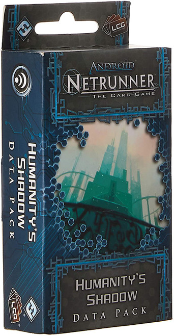 Android Netrunner LCG: Humanity's Shadows Data Pack