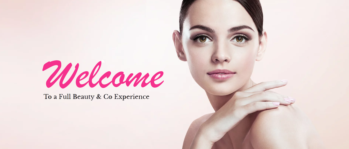 Welcome To A Full Beauty Co Experience