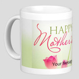 Personalized Message Print on Cup (Happy Mother's Day) = Right