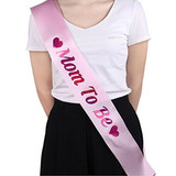 Mom To Be Sash - Pink