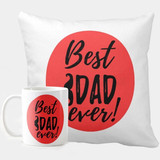 "Best Dad Ever" Printed Cushion & Mug