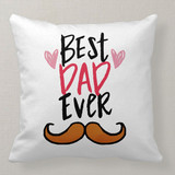 Best Dad Ever Printed Cushion