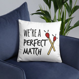 ''We're A Perfect Match'' Printed Cushion Gift