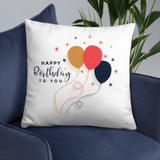 "Happy Birthday To You" Printed Cushion Gift