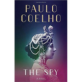 The Spy by Paulo Coelho (Soft Cover)