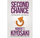 Second Chance By Robert Kiyosaki - Free Bookmark