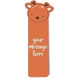 Super Cute Design Bookmark with Your Own Message Print