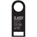 'Classy Guys Drink Wine' Printed Personalized Name Wine Tag