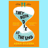 They Both Die at The End Book By Adam Silvera