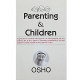 Parenting & Children - Osho