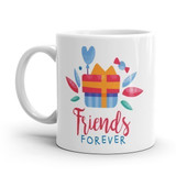 Friends Forever Mug Gift For Your Best Friend