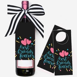 "Best Friend Forever" Printed Wine Tag For Wine Lover
