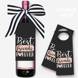 Wine Tag "Best Friends Forever" Printed