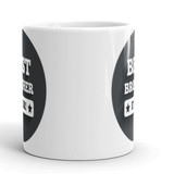 "Best Brother Ever" Printed Ceramic Coffee Mug