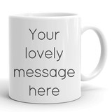 Personalized Message Print On White Ceramic Mug