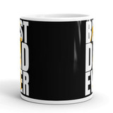 Coffee Mug Gift For Best Dad Ever