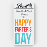 'Happy Farter's Day' Design Wrapper on Lindt Excellence - 100g