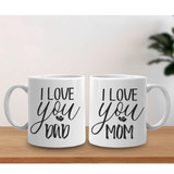 "Love You Dad & Mom" Design Couple Ceramic Mug