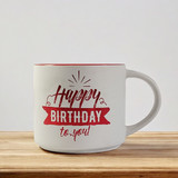 Ceramic Coffee Mug Gift "Happy Birthday To You" Wishes