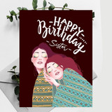 Happy Birthday Wish Card To Sister