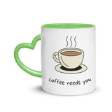 "Coffee Needs You" Quotes Printed Ceramic Mug