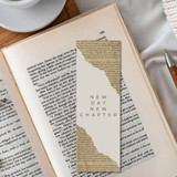 ''New Day New Chapter'' Printed Bookmark