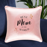 Pink Cushion With Best Mom Ever Print For Mother's Day