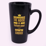 "Follow Your Own Choice" Printed Ceramic Black Mug