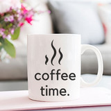 'Coffee Time' Printed White Ceramic Mug