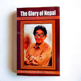 The Glory of Nepal a Biography of Bangdel by Narendra Raj prasai