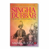 Singha Durbar By Sagar S.J.B Rana