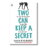 Two Can Keep A Secret By Karen M.McManus
