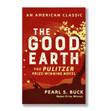 The Good Earth by Pearl S Buck