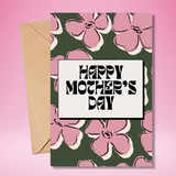 Happy Mother's Day Greeting Card