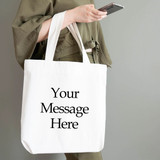 Tote Bag With Your Message Printed (Medium)