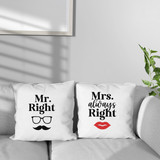 Mr. Right and Mrs. Always Right Couple Cushion