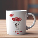 "I Like To Give Love" Ceramic Mug