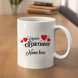 Happy Birthday with Your Name Printed on Mug