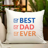 Best Dad Ever Cushion Printed