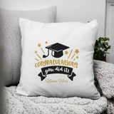 Congratulations, You Did It! Printed Cushion
