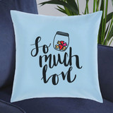 So Much Love Printed Sky Blue Cushion