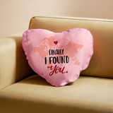 Finally I Found You Pink Heart Shaped Cushion