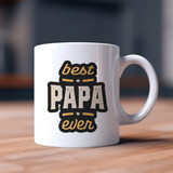 "Best Papa Ever" Printed Mug