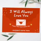 I will Always Love You Printed Greeting Card for Wife Appreciation Day