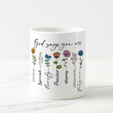“God Says You Are” Floral Affirmation Mug AR-30